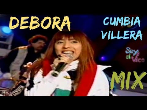 DEBORA MIX CUMBIA VILLERA