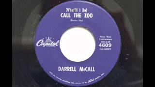 Darrell McCall - What'll I Do Call The Zoo (Capitol 4609)