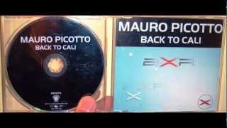 Mauro Picotto - Back to Cali (2002 Megamind mix)
