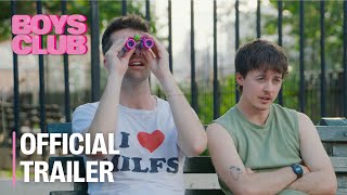BOYS CLUB SEASON 1 OFFICIAL TRAILER