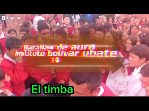 Batallas de aura instituto bolivar ubate ✨😮‍💨
