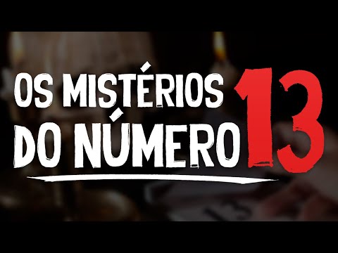 PTD nº 579 - Existe algum significado energético/espiritual para o número 13?