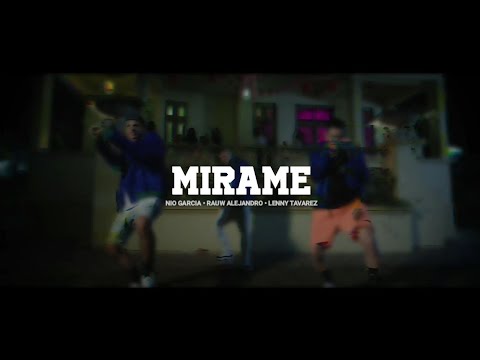 Mírame - Nio García (Lenny Tavárez ft. Rauw Alejandro) | Letra Oficial