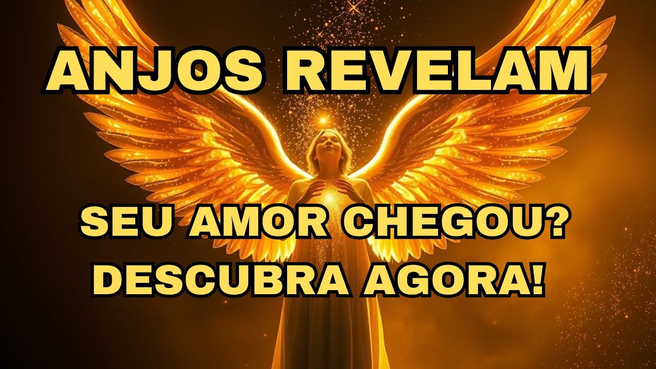 💖ANJOS REVELAM: SEU AMOR CHEGOU? DESCUBRA AGORA!🙏✨