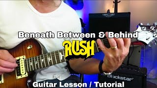 Beneath Between & Behind - Rush (Alex Lifeson) Guitar Lesson / Tutorial