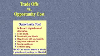 trade offs versus opportunity costs