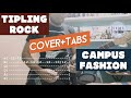 Tipling rock - Campus Fashion (Cover + TABS)