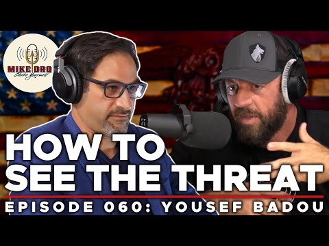 Identifying The Threat with Yousef Badou | Mike Drop: Episode 60