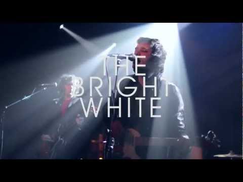 The Bright White Promotional Video 2013