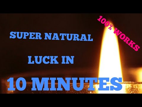 GET EXTREME LUCK IN 10 MINUTES! BECOME SUPERNATURALLY LUCKY!