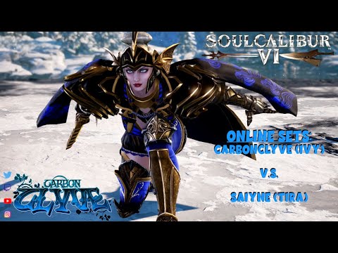 Soul Calibur VI Online Set: CarbonClyve (Ivy) vs Saiyne (Tira)