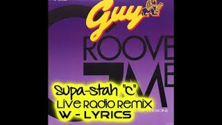 Guy - Groove Me (W/LYRICS) (((LIVE))) Radio Remix= DOPE!!