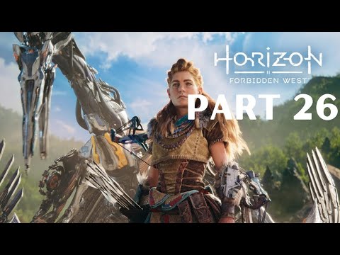 Horizon Forbidden West Walkthrough Gameplay Part 26
