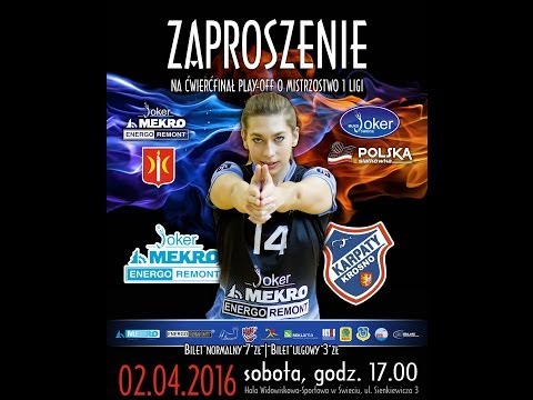 I runda play-off Joker-Mekro Energoremont - AZS PWSZ Karpaty MOSiR KHS Krosno 02-04-16
