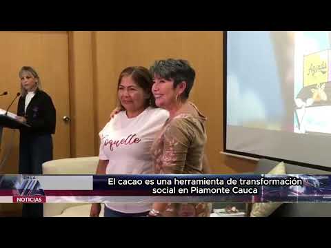 El cacao es una herramienta de transformación social en Piamonte Cauca