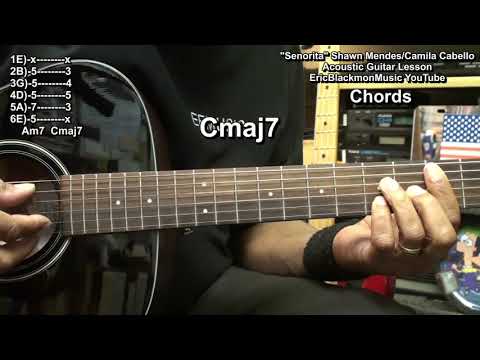 Señorita INTERMEDIATE Guitar Lesson Shawn Mendes, Camila Cabello Chords/Melody @EricBlackmonGuitar