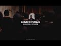 Marco Teaser Theme Slowed Reverb Marco