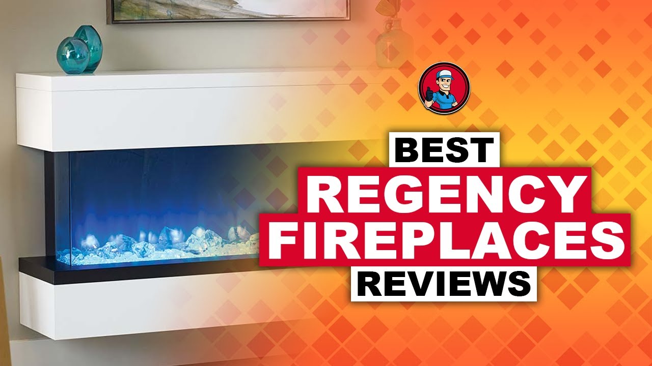Best Regency Fireplaces Reviews 🔥 (Buyer's Guide) | HVAC Training 101