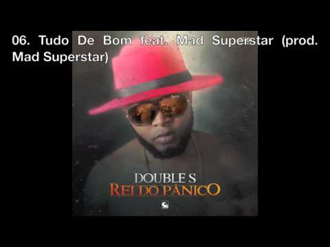 06. Tudo De Bom ft. Mad Superstar (prod. Mad Superstar)
