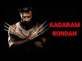 Wolverine Mashup Kadaram Kondan Title Track Song Hugh Jackman 2K KIDS TAMIL