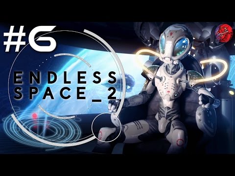 ENDLESS SPACE 2 Let's Play - RELEASE v1.01 - ENDLESS #6 "Expediting Magnetic Attraction"