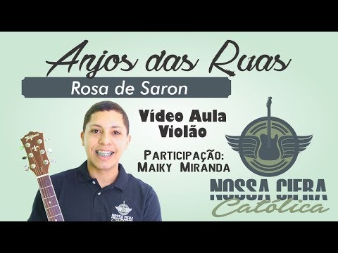Anjos das Ruas - Rosa de Saron