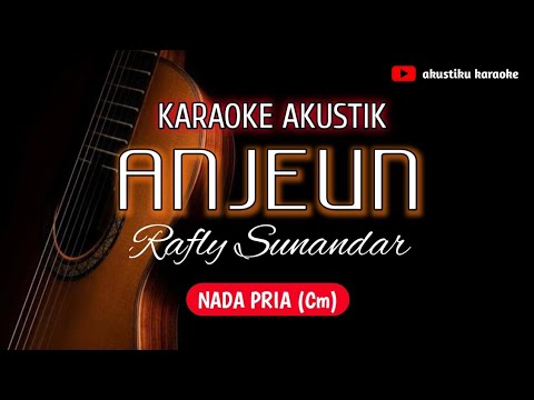 ANJEUN NADA PRIA- KARAOKE AKUSTIK