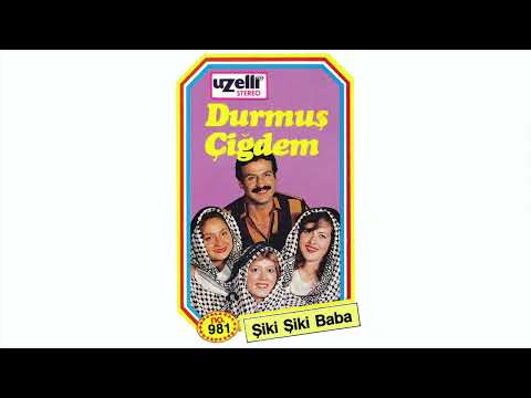 Mutlu mu Oldun - Durmuş Çiğdem (Şiki Şiki Baba Albümü - Orijinal Kayıt)