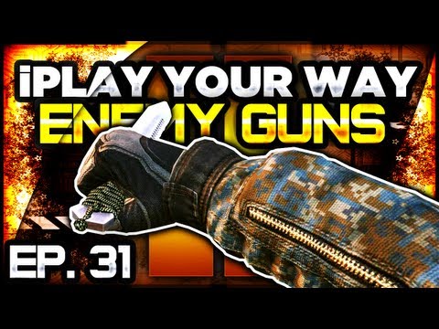 BO2 | iPlay Your Way: Enemy Weapons & 6 Perks! - EP. 31 (Call of Duty Create-a-Class Series)