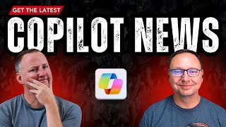 What is new with Copilot? Episode #2