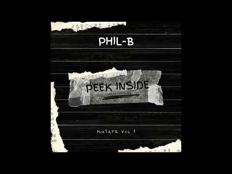 PHIL-B - PEEK INSIDE [ Prod. 119RULES]