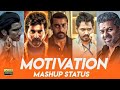 Motivational Mashup Status Never Give Up Your Passion Tamil Whatsapp Status AR Creations