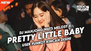 Download lagu FUNKOT PONTIANAK HARD - DJ PRETTY LITTLE BABY X MAHJONG WAYS - DJ ROCKY RUDAS mp3