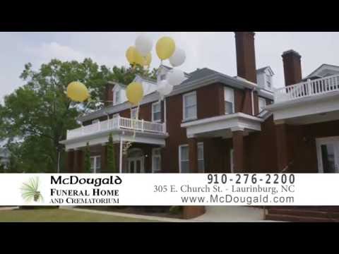 McDougald Funeral Home & Crematorium | Laurinburg NC | We Celebrate Lives
