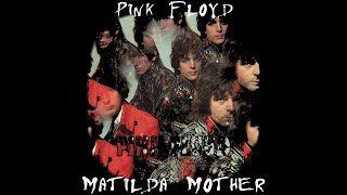 Pink Floyd - Matilda Mother (Stereo Version MS Decoded)