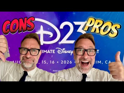 Check it out!! D23 Pros and Cons!