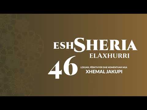 46. eshSheria - Hoxhë Xhemal Jakupi