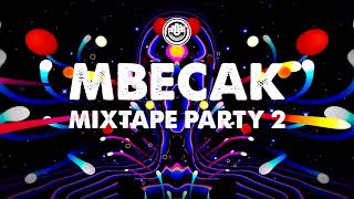 Download lagu MBECAK | MIXTAPE PARTY 2 mp3 Download lagu MBECAK | MIXTAPE PARTY 2 mp3