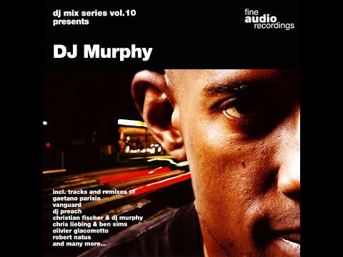 Dj Murphy - Fine Audio Recordings DJ Mix Series Vol.10 2006