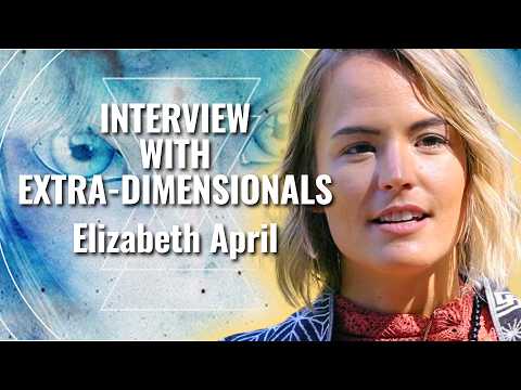 Elizabeth April: Heera, Grays, and Hybrid Integration | Interview with Extra Dimensionals - UFO / E.T., Quantum, AI & Sci, Consciousness, Disclosure news article