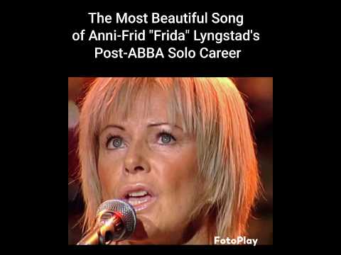 The Most Beautiful Song of Anni-Frid "Frida" Lyngstad's Solo Career