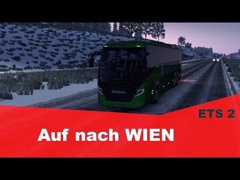 ETS 2 | Coach Bus #004 Von Salzburg nach Wien [HD]
