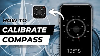 How to Calibrate your iPhones Compass
