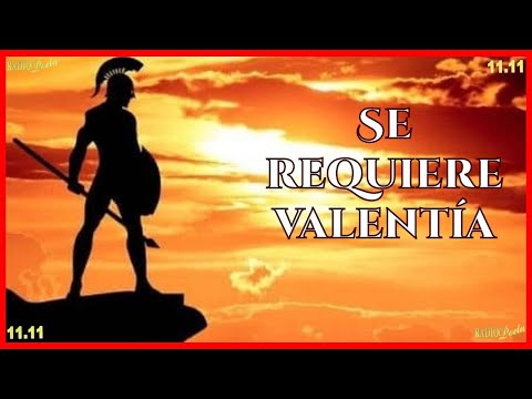⚔💥SE REQUIERE VALENTÍA ⚔💥