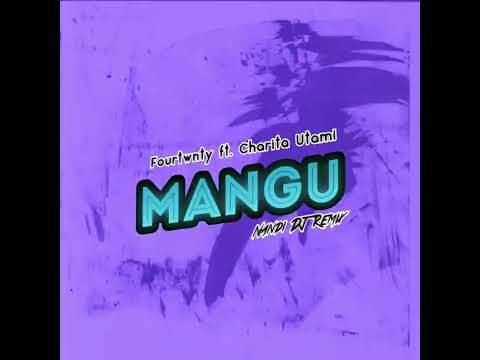 Mangu ( Nandi DJ Remix )