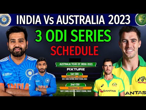 India Vs Australia ODI Series 2023 - Final Schedule | Ind Vs Aus ODI Series 2023 All Matches Fixture