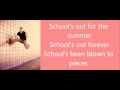 Glee - School's out Lyrics 