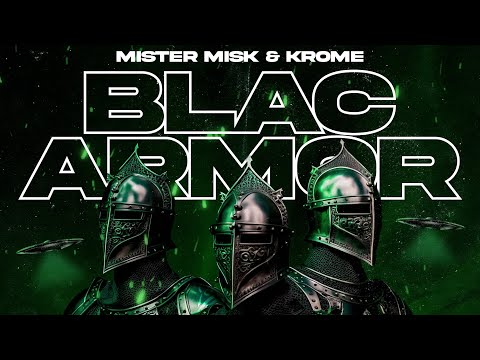Mister Misk & Kromeatose - Blac Armor ft. Blacastan & DJ TMB (Official Music Video)