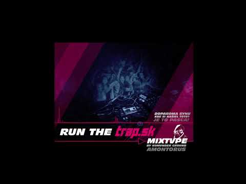 RUN THE TRAP.SK MIXTVPE by Komander Ground