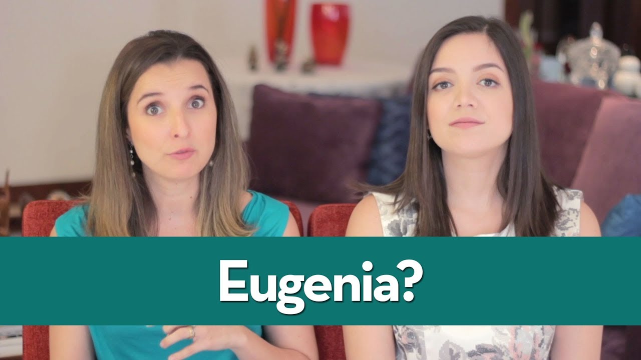 Eugenia?